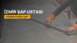 Kemalpaşa Şap, Kemalpaşa Şap Ustası, Kemalpaşa Şap Ustaları, Kemalpaşa Şap Fiyatları, Şap Ustası Kemalpaşa, Kemalpaşa Şap Firmaları, Şap Kemalpaşa